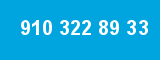 910 322 89 33